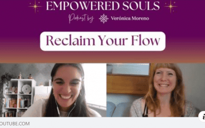Reclaim Your Flow – Empowered Souls Podcast